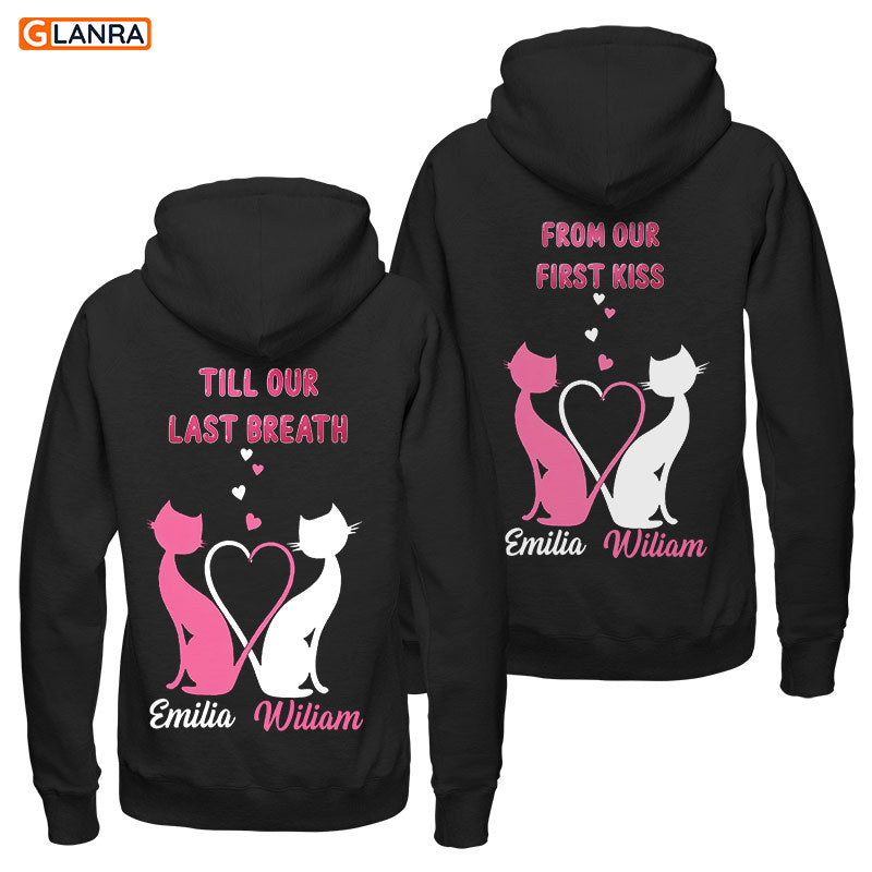 Personalized From Our First Kiss Till Our Last Breath Hoodie, Custom Cat Couple Hoodie, Couple Hoodie, Unisex Sweater, Sweatshirt