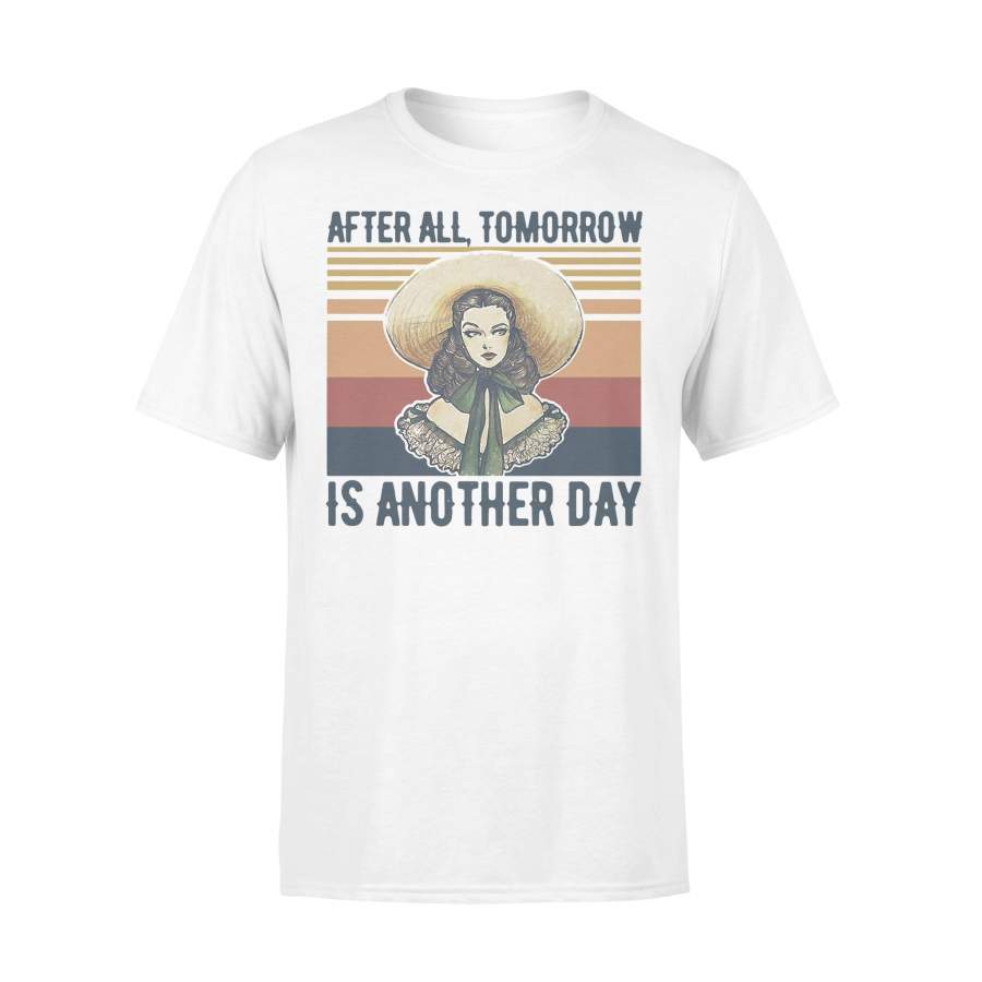 After All Tomorrow Is Another Day Vintage T-shirt
