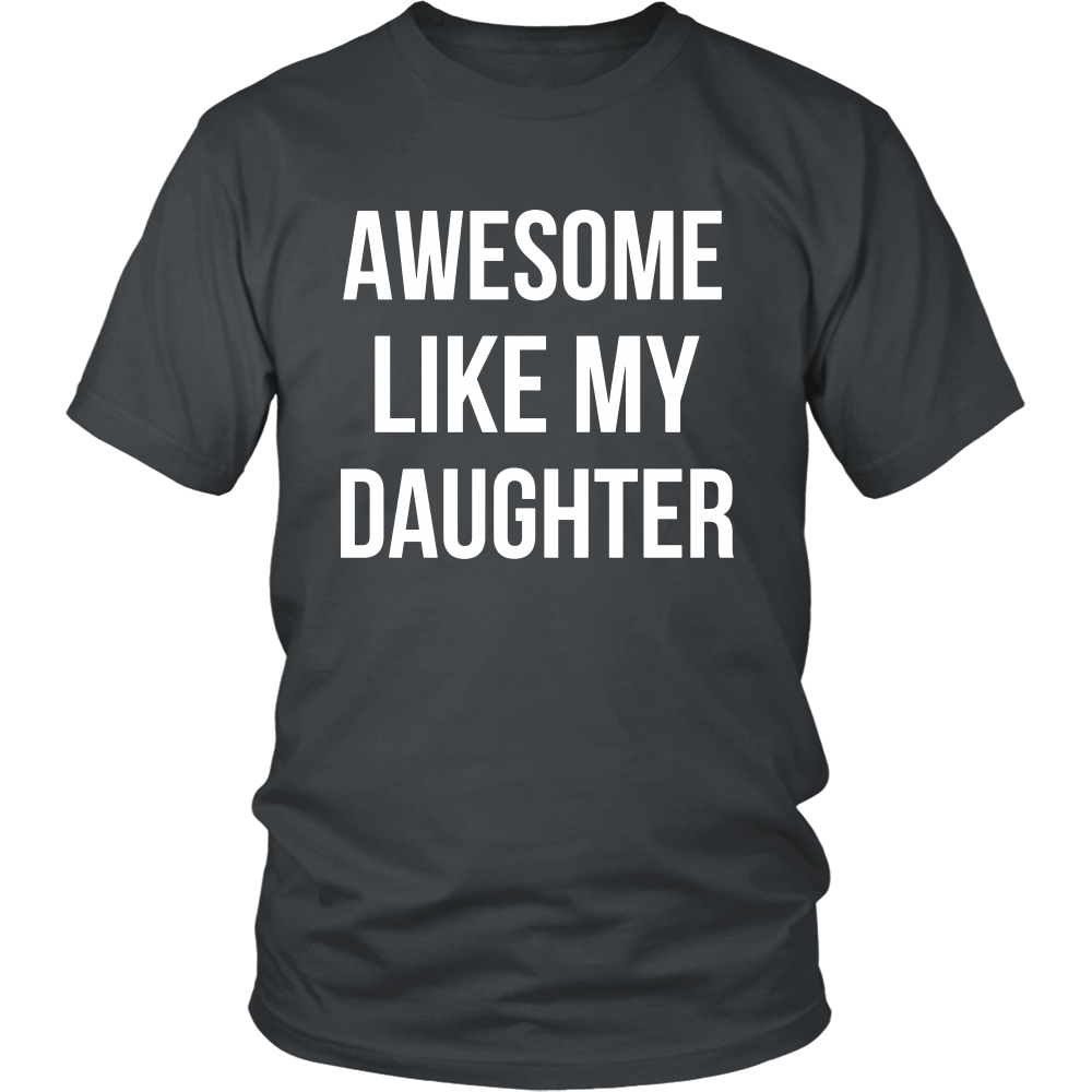 Awesome Like My Daughter – Funny Fathers Day Dads – Tshirt tank top ...