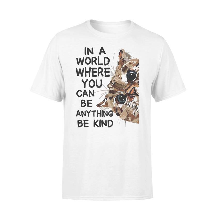 In A World Where You Can Cat Art T-shirt