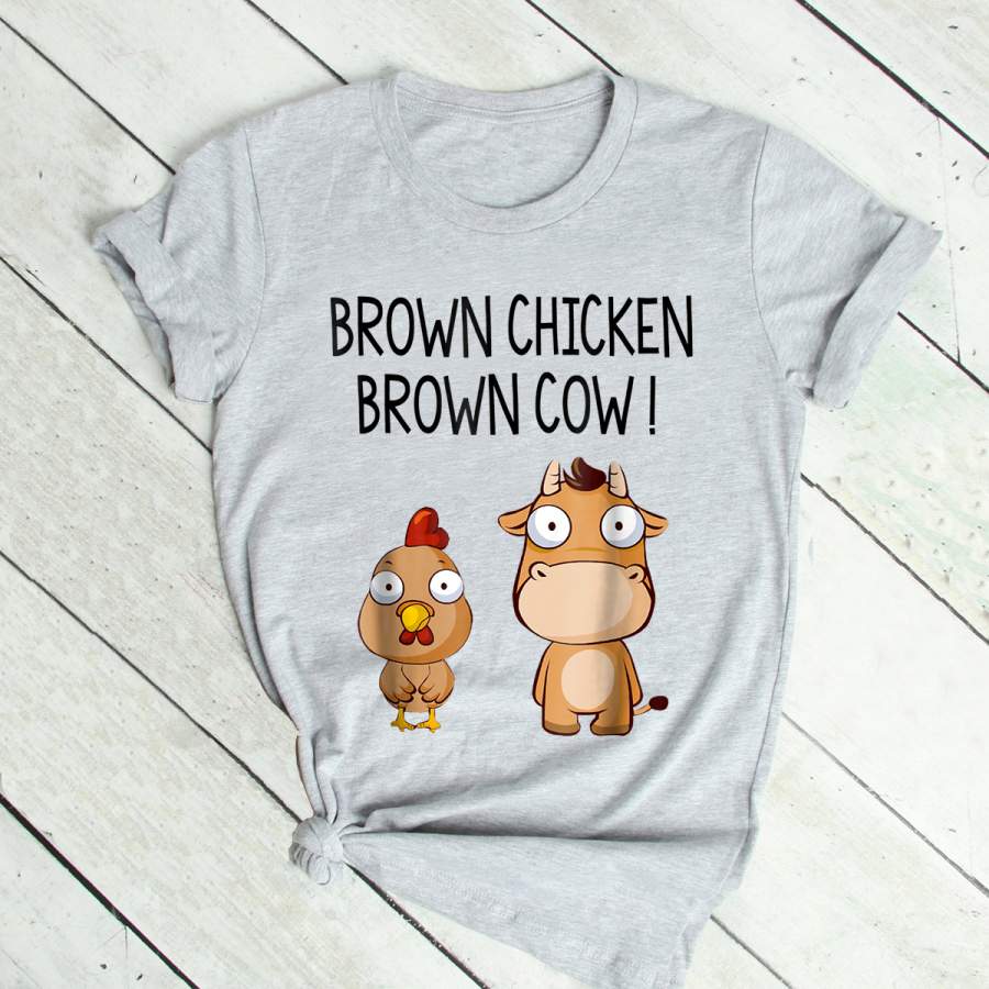 Brown Chicken Brown Cow T-Shirt Funny Pop Culture Tee