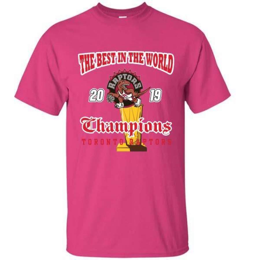 The Best In The World Raptors Champions Drake T-Shirt