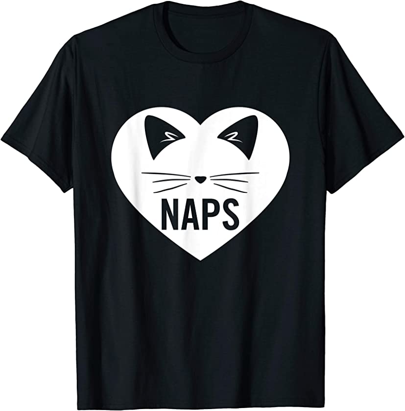 Love Cat Naps funny kitten animal pet lover sleep tshirt