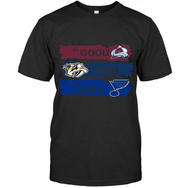 Colorado Avalanche The Good The Bad The Ugly Fan T Shirt