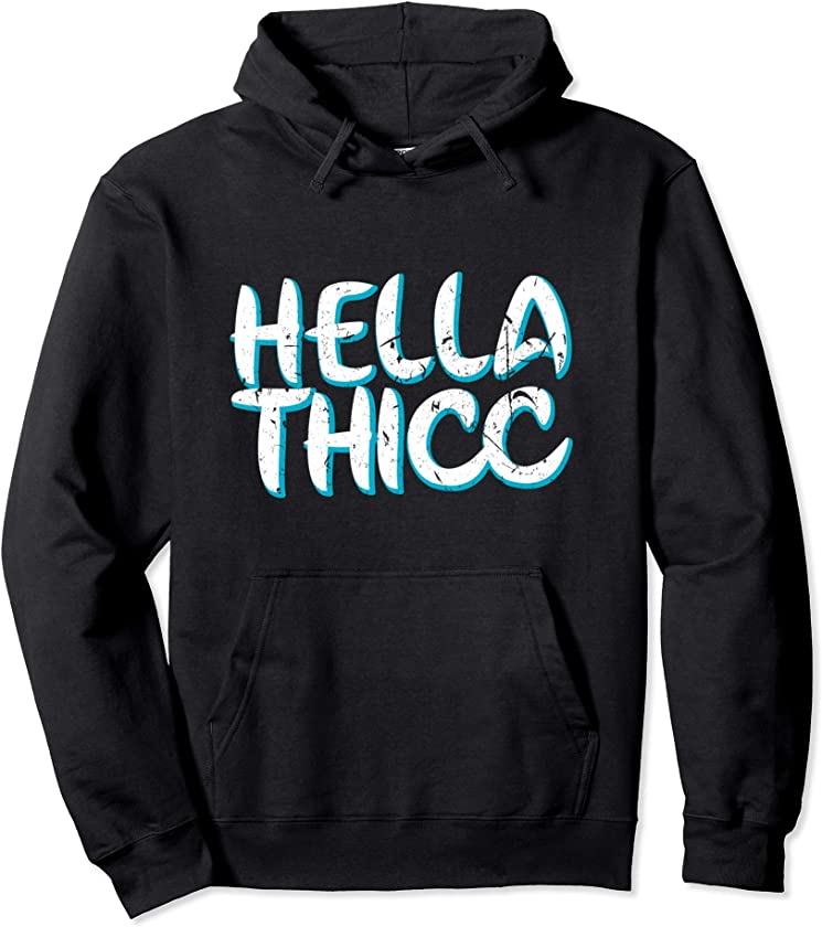 Hella Thicc Thick Thighs Melanin Poppin Women Christmas Gift Pullover Hoodie