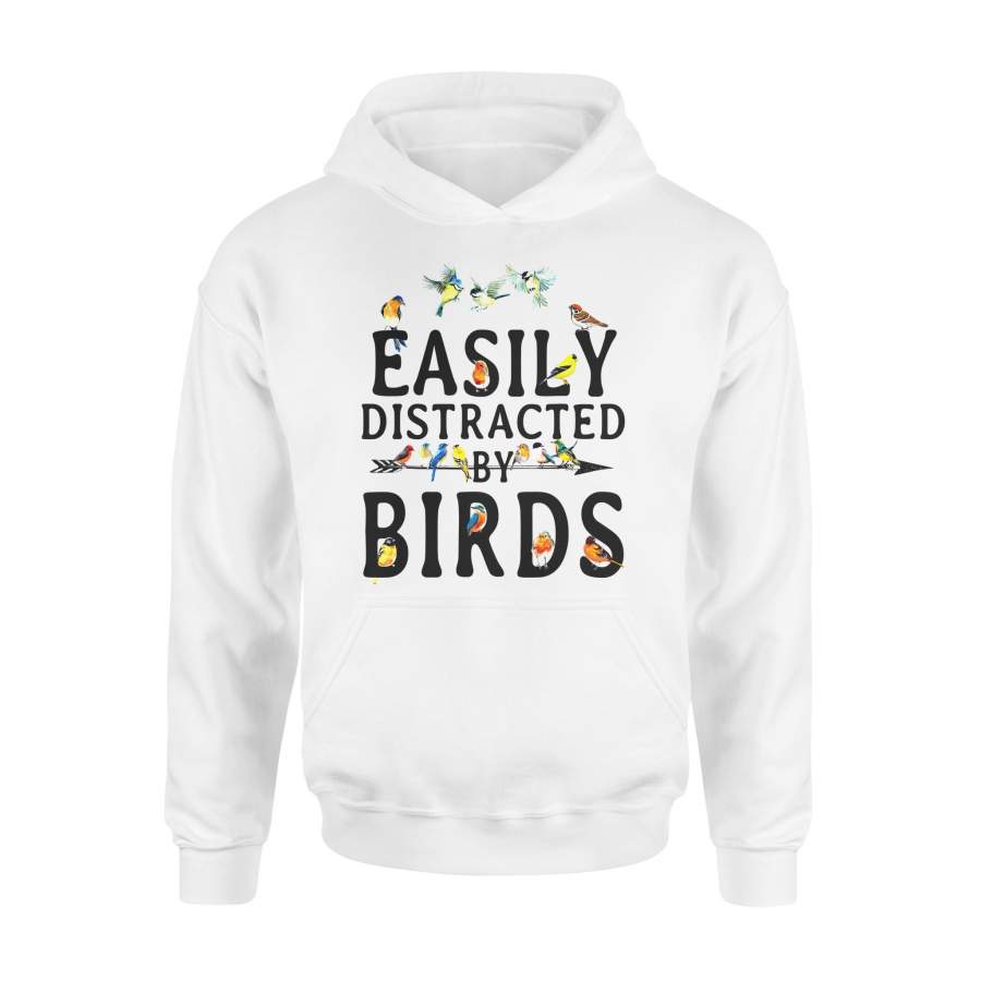 Animal gift idea Easily Distracted By Birds T-Shirt – Standard Hoodie