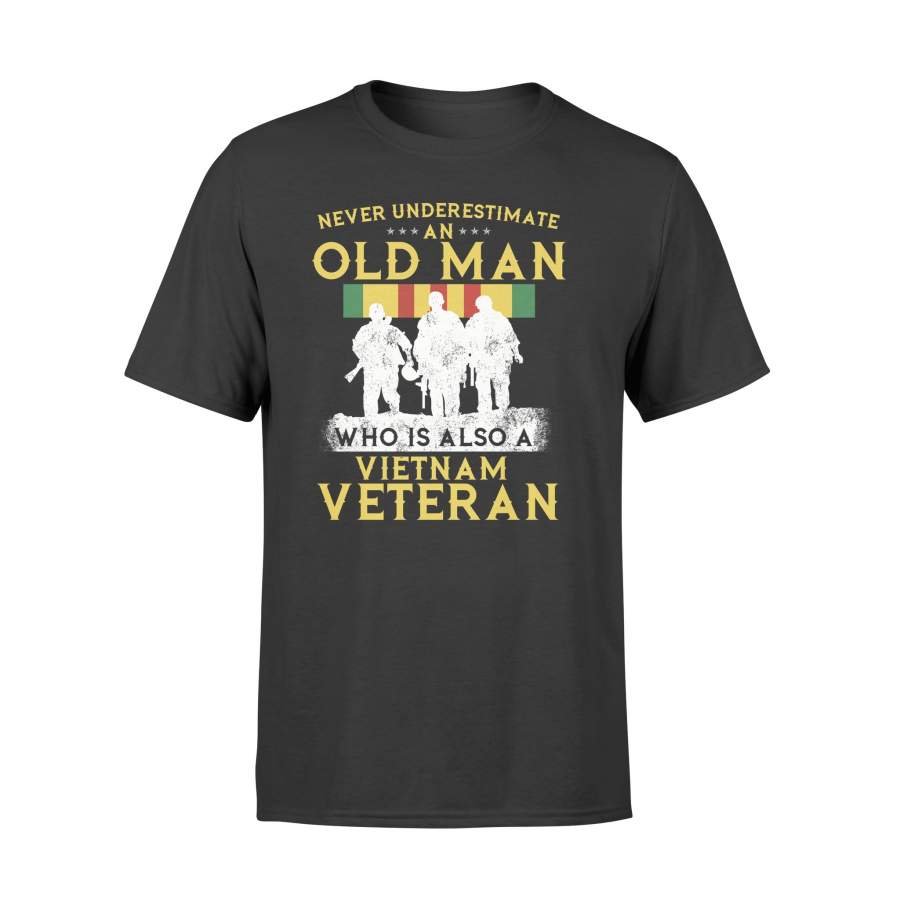 YOLOstuff Never underestimate an old man who is also a vietnam veteran T-shirt