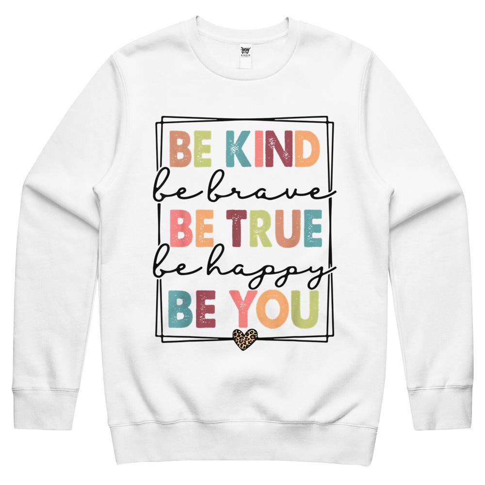 Be Kind Be Brave Be True Be Happy Be You Leopard Heart Women Crewneck Sweatshirt