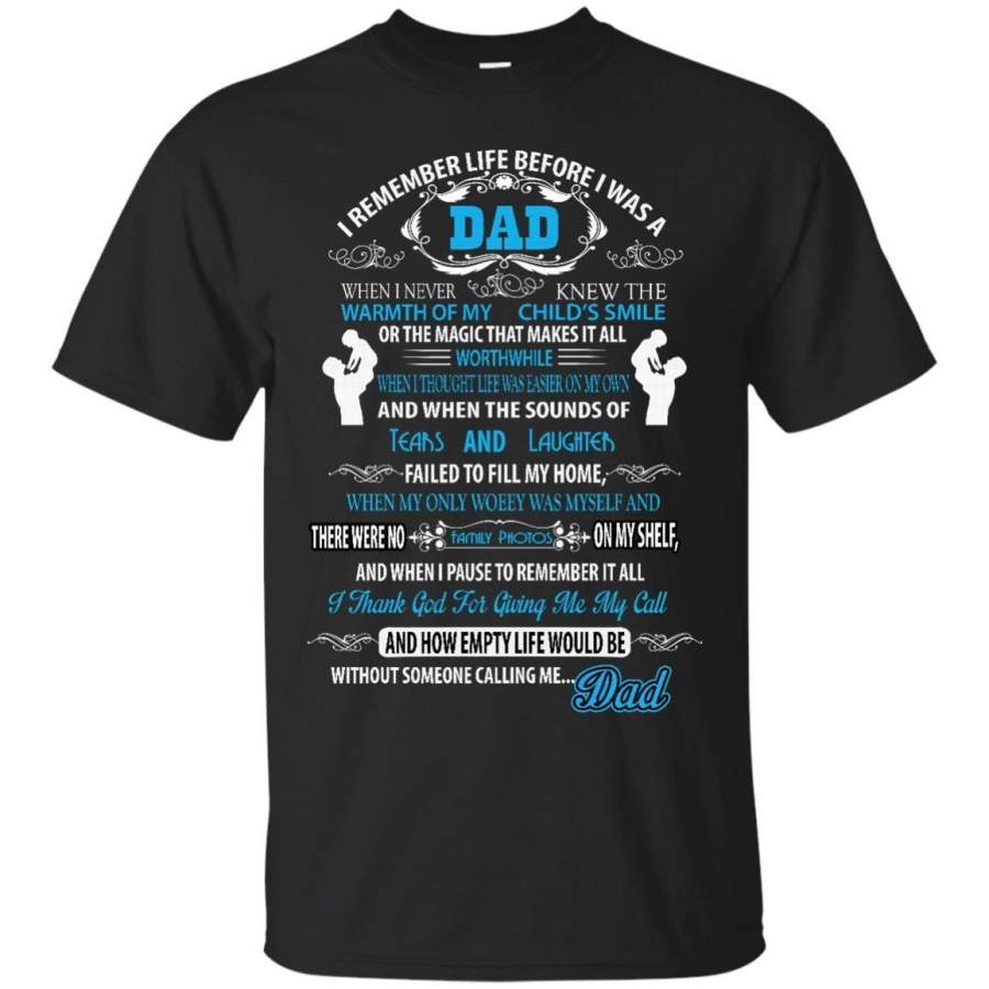 AGR Father s Day Shirts How Empty Life Would Be Without Someone Calling Me Daddy T shirts Hoodies Sweatshirts