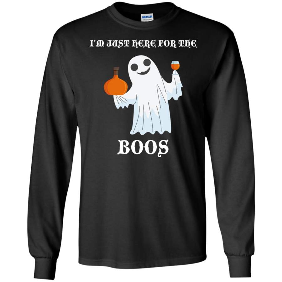 I’m just here for the boos, funny Halloween drinking wine LS shirt/Hoodie/Sweatshirt