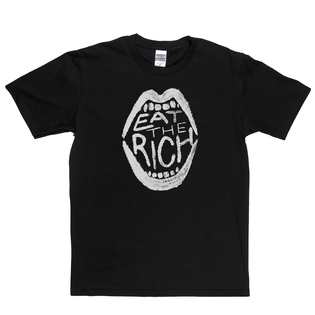 Eat The Rich T-Shirt