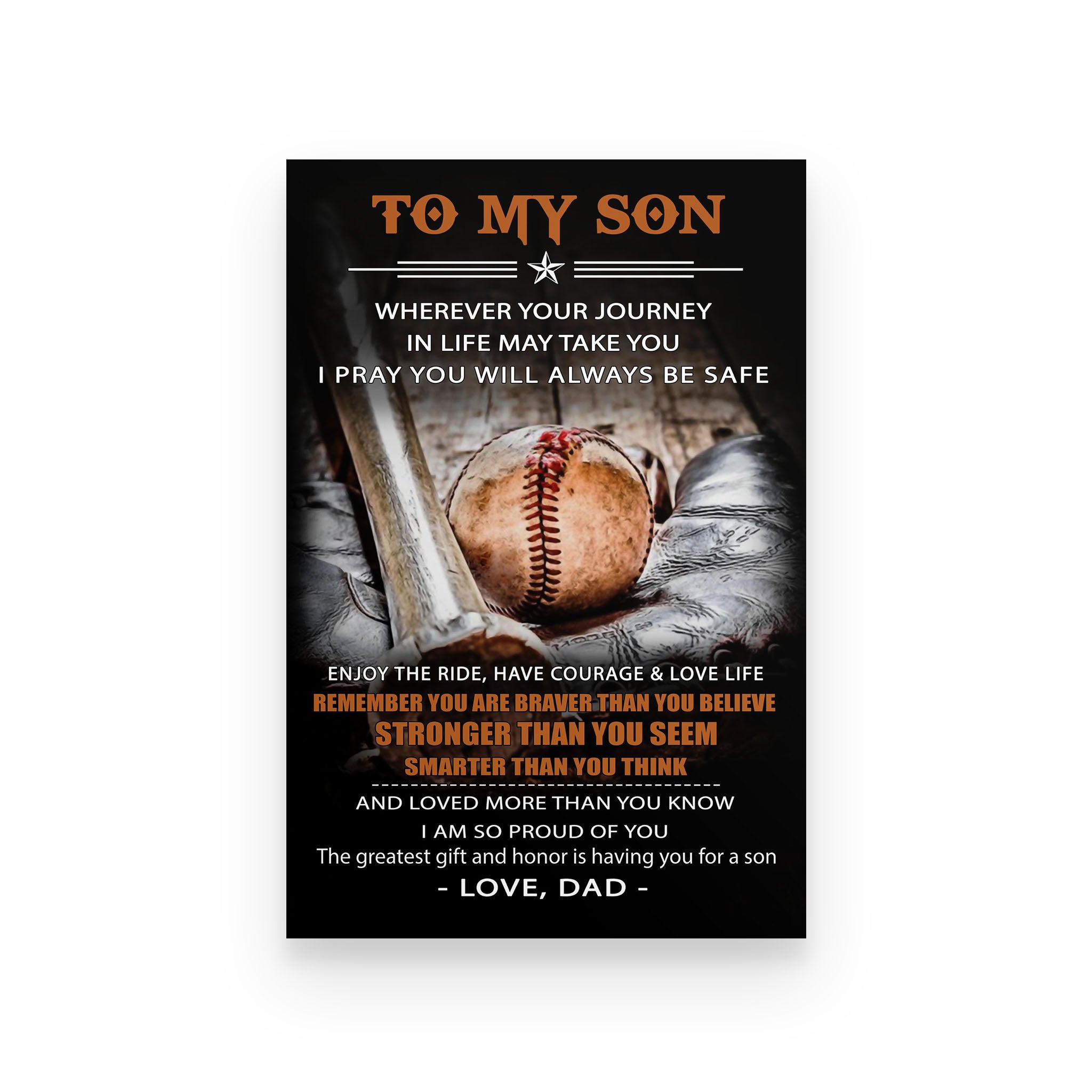 baseball poster dad to son you are braver than you believe