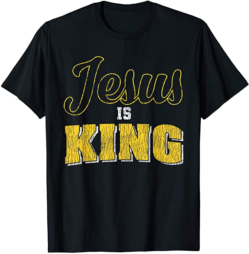 Vintage Jesus Is King Bible Quote Faith Religious Christian T-Shirt