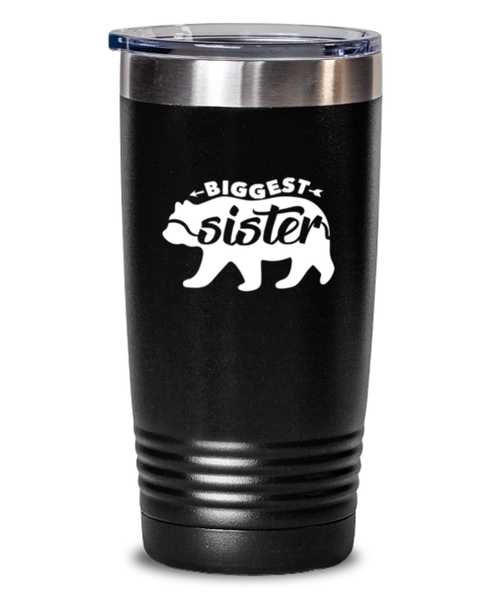 20 Oz Tumbler Stainless Steel Insulated  Funny Biggest Sister Bear Christmas Birthday