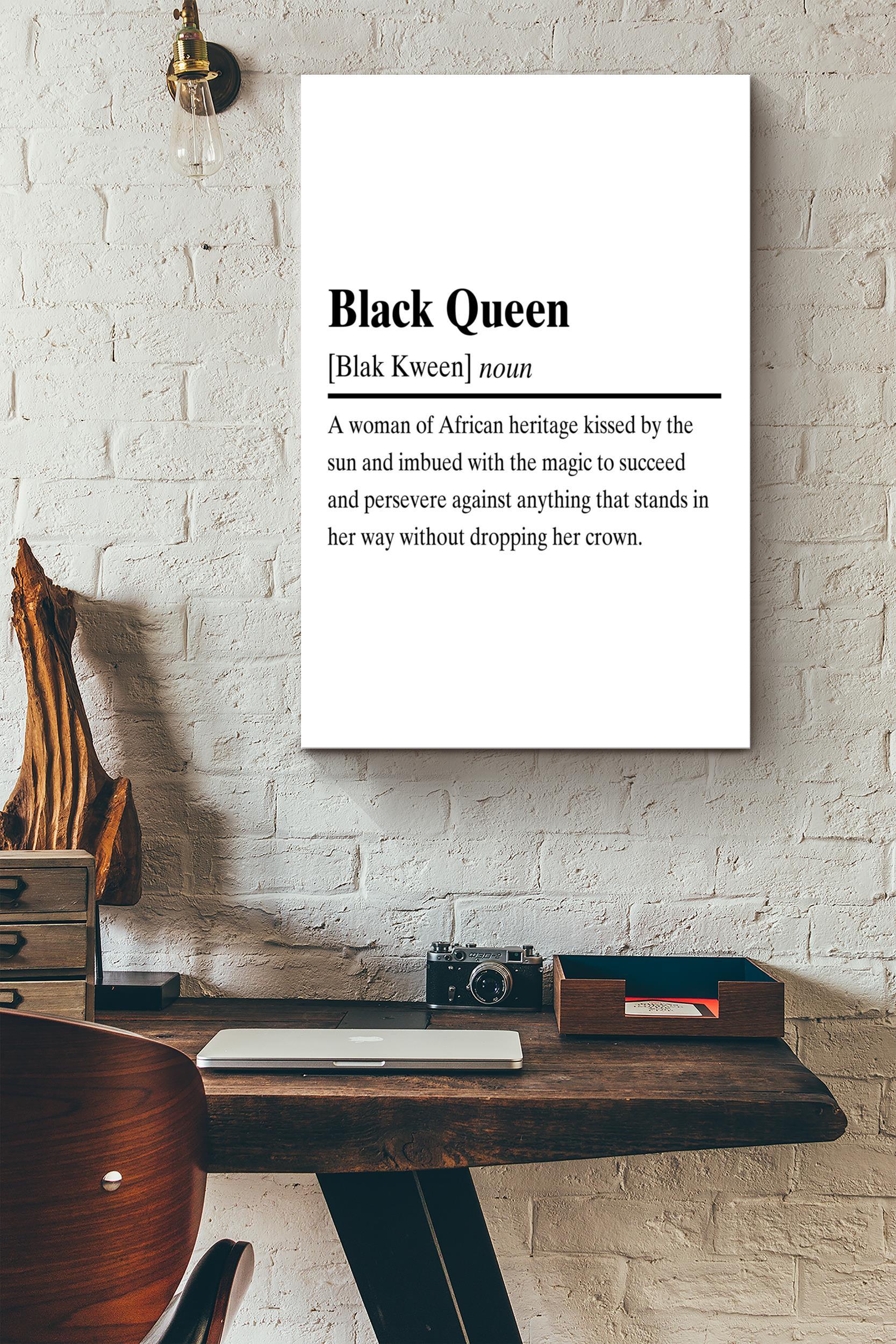 Black Queen Definition Poster – Quote Wall Art – Gift For Black Live Matter Advocate, African Women, Gender Equality Advocate (Unframed) Poster