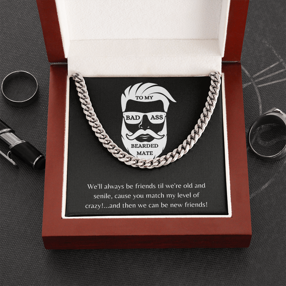 To My Badass Bearded Mate – Cuban Link Chain Necklace