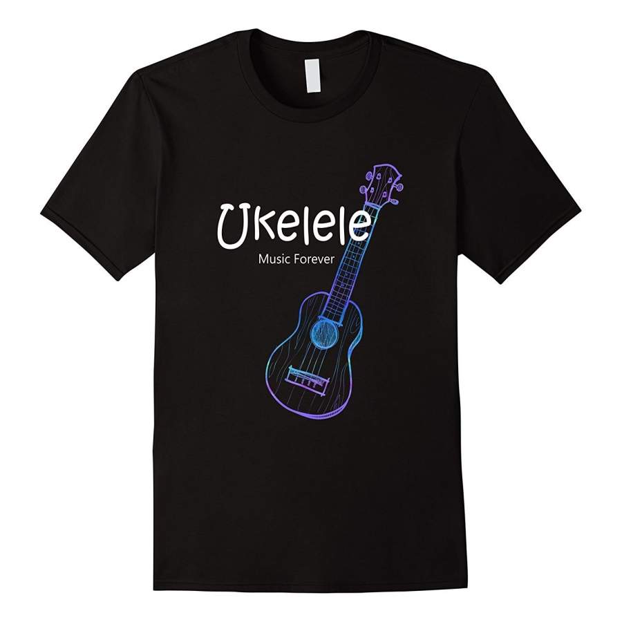 Ukulele Music Forever T-Shirt Mens T Shirt Short Sleeve T-Shirt