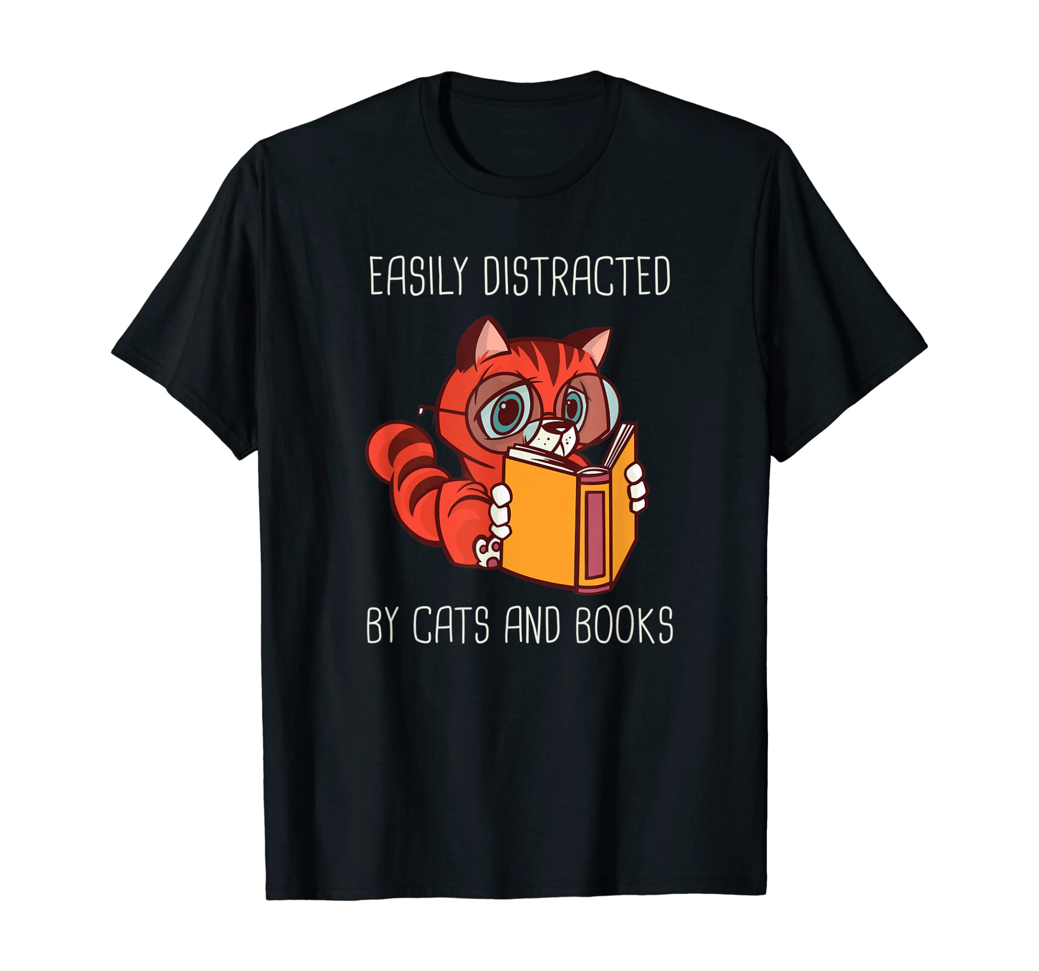 Easily Distracted by Cats and Books Shirt Cats & Books Lover