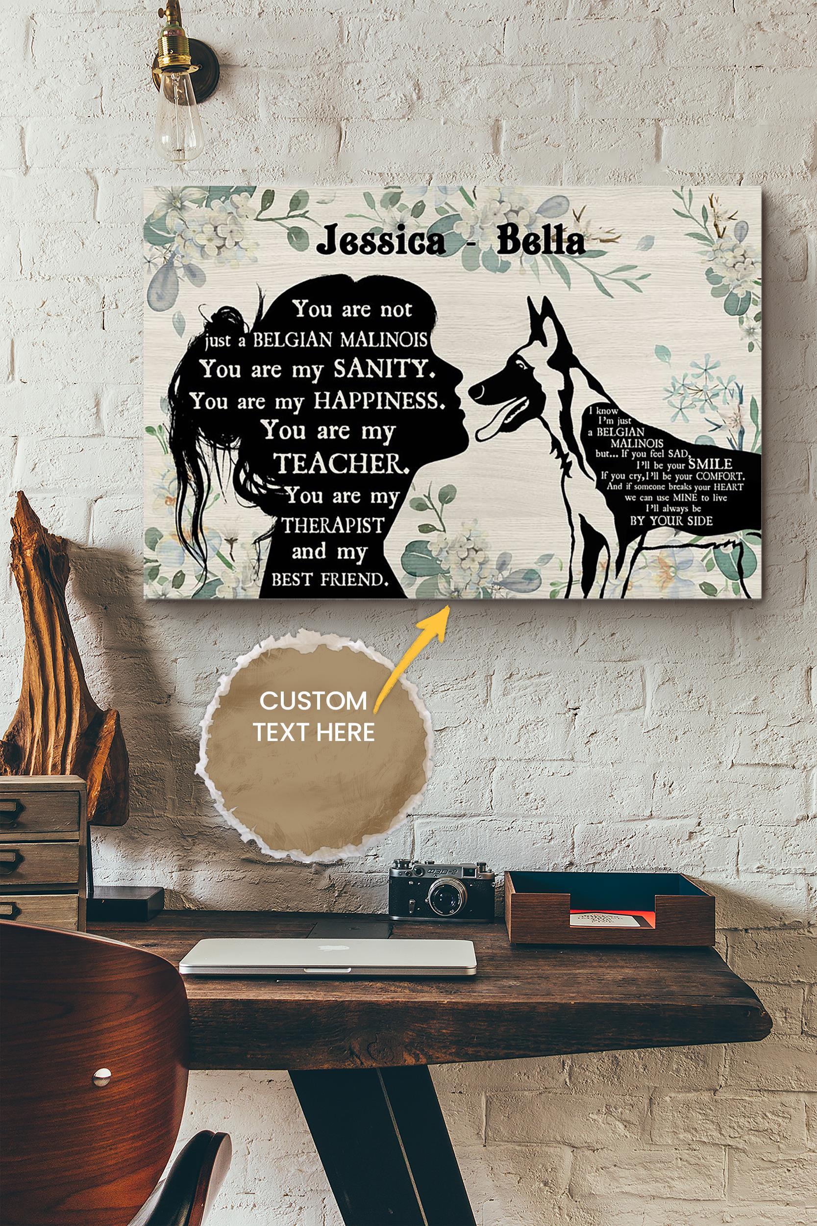 Belgian Malinois Girl Therapist Best Friend Personalized Poster – Animal Wall Art – Gift For Dog Lover Dog Foster Puppy Fan Wrapped Canvas