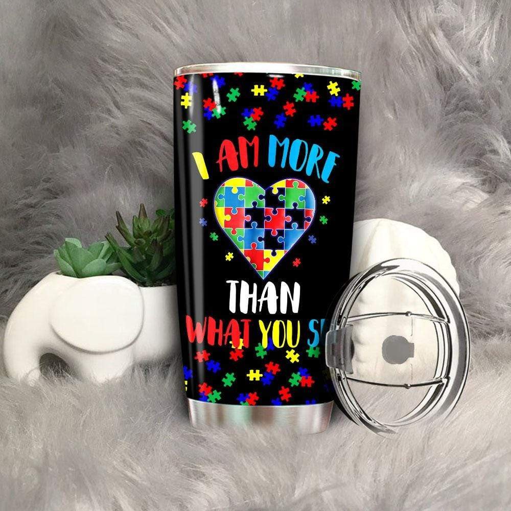 Autism Tumbler 20 Oz I Am More Than What You See Tumbler 20 Oz Colorful Autism Puzzle Piece Heart Tumbler