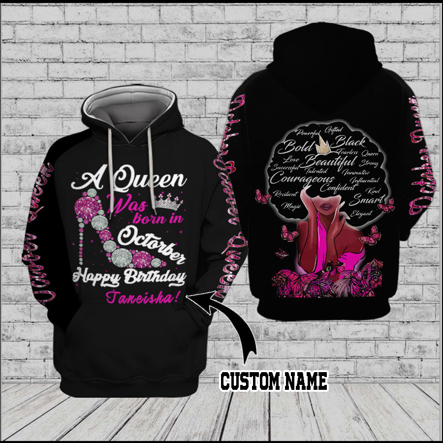 A Queen Was Born In October 3D Custom Hoodie