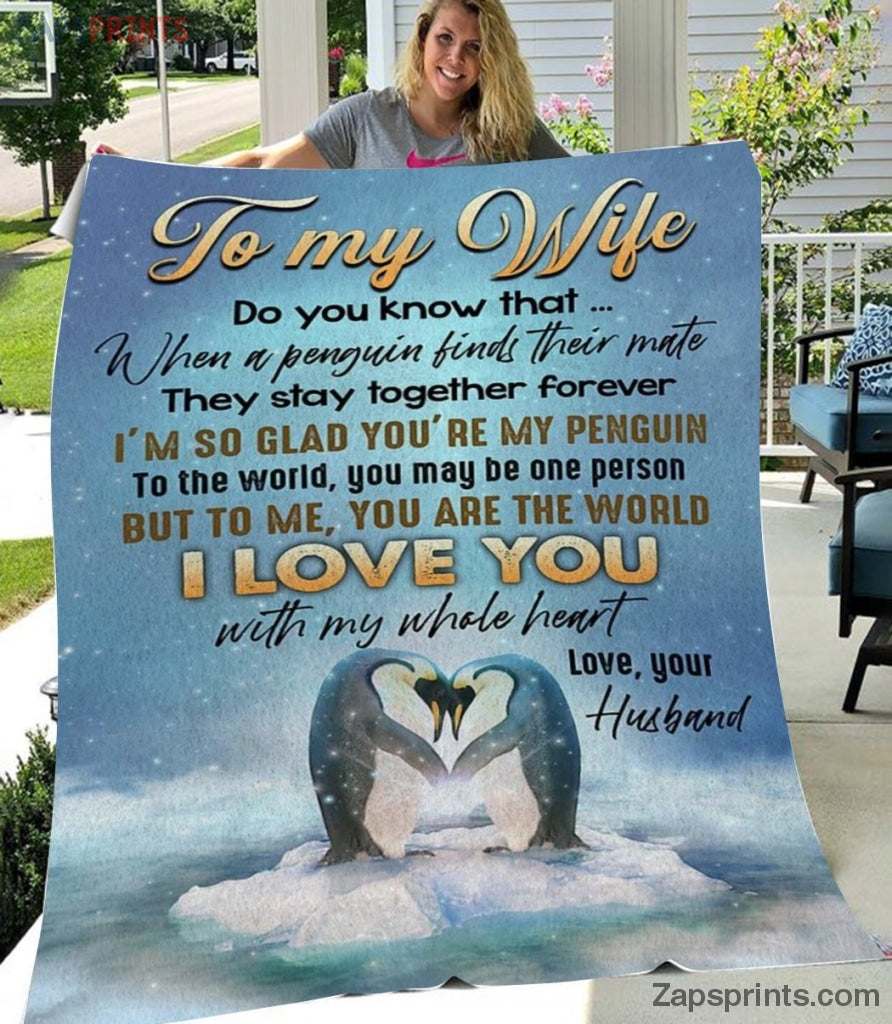 Gift For Wife – To My Wife – Penguin – Do You Know That – Husband Gift To Wife – Blanket