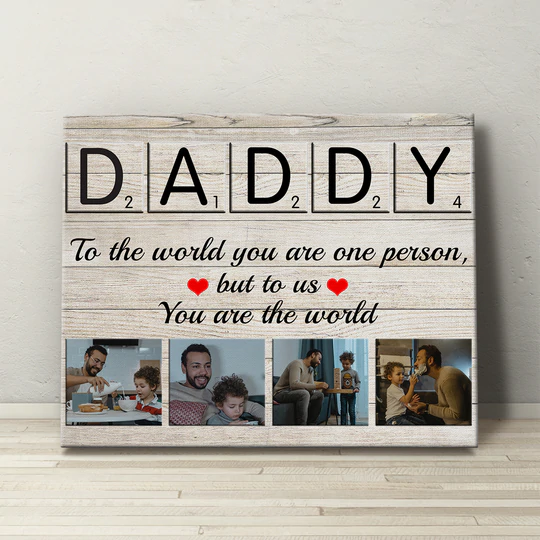 Personalized Daddy You Are The World Canvas Wall Art, Father’S Day , Christmas Gift For Dad From Daughter