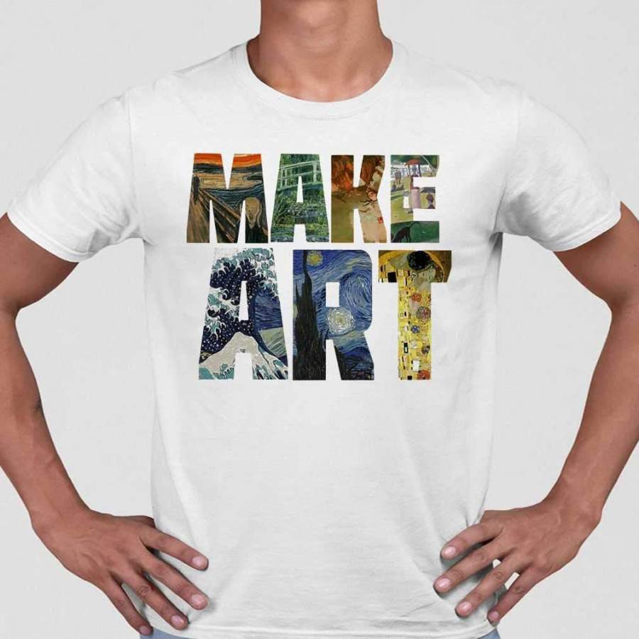 Make Art Famous Paintings Masterpieces T-Shirt