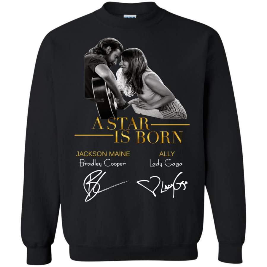 A star is born Jackson Maine Bradley Cooper Ally Lady Gaga Sweatshirt – Moano Store