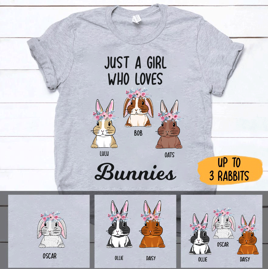 Rabbit Custom Shirt Just A Girl Who Loves Bunnies