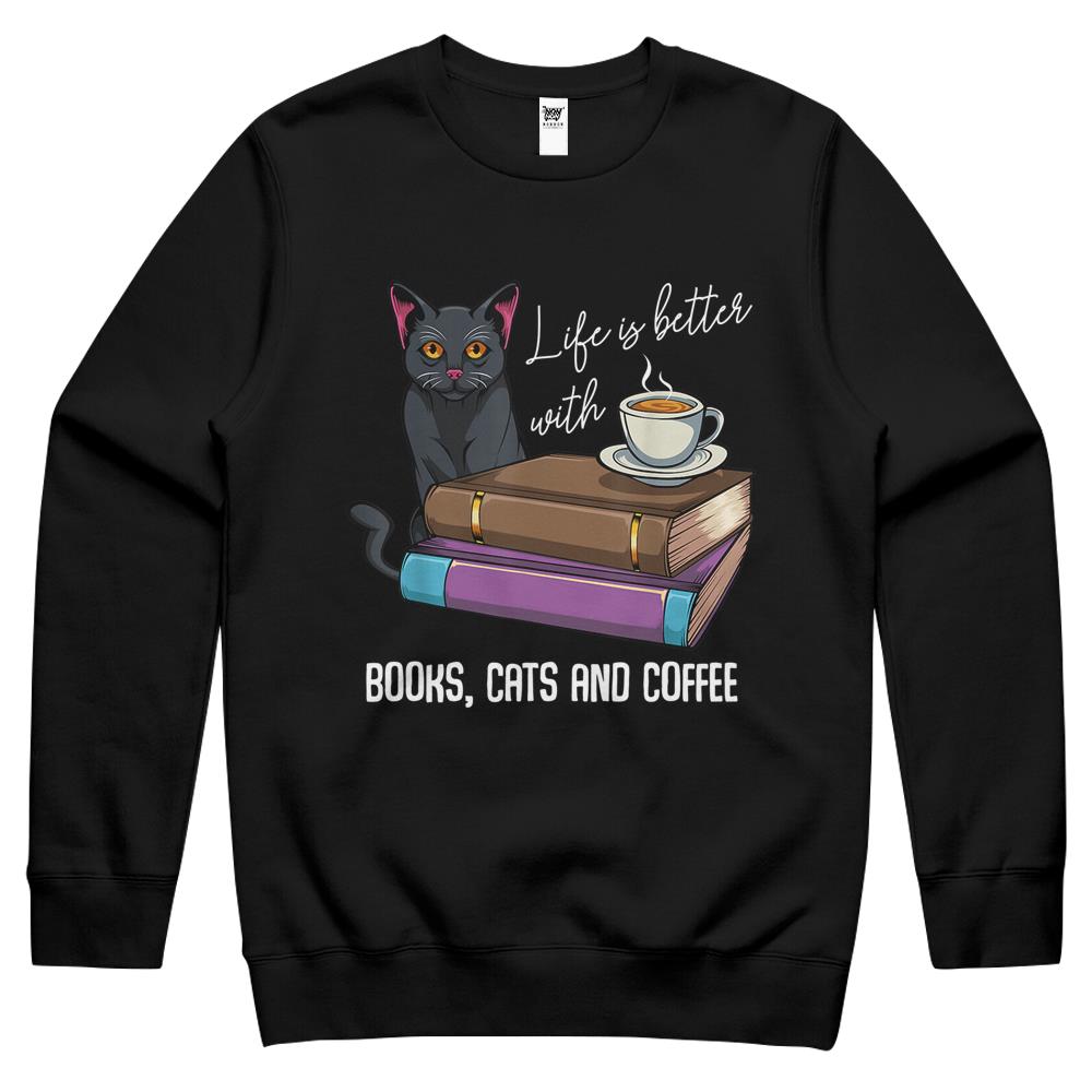 Life Is Better With Books Cats And Coffee Reading Lover Crewneck Sweatshirt