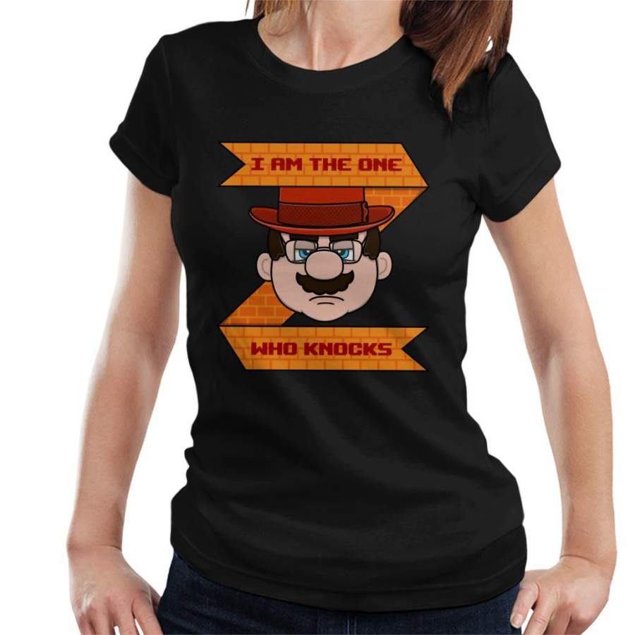 Super Mario I Am The One Who Knocks Breaking Bad Women’s T-Shirt