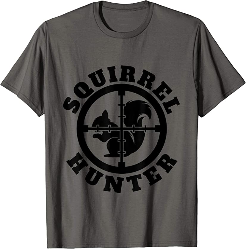 Squirrel Hunter Animal Hunting Hobby Sportsman Target Gift T-Shirt