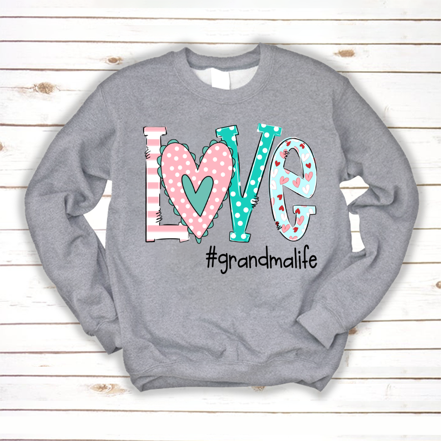 Personalized Love Grandma Life Art Sweatshirt