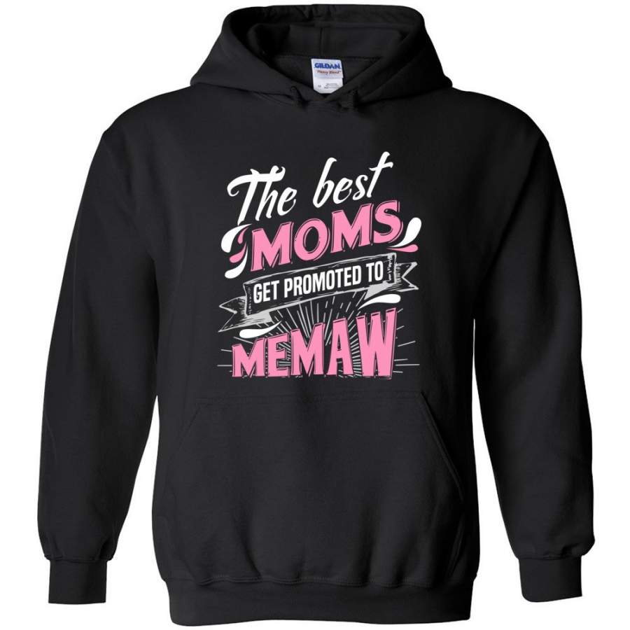 Best Moms Get Promoted To Memaw   Grandmother Christmas Gift – Hoodie