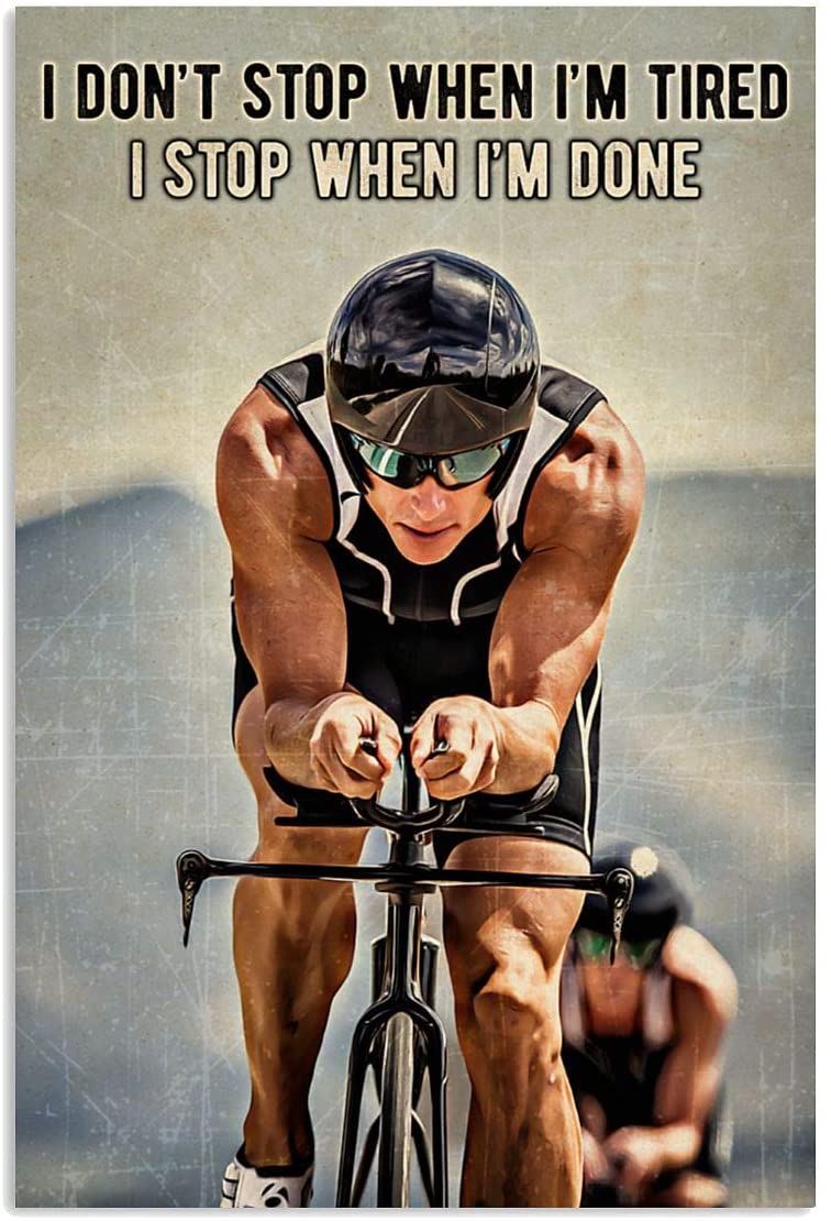 Vintage Man Cycling Triathlon I Don’T Stop When I’M Tired Poster Art Print      Home Decor Gift For Men Women Family Friend On Birthday Xmas