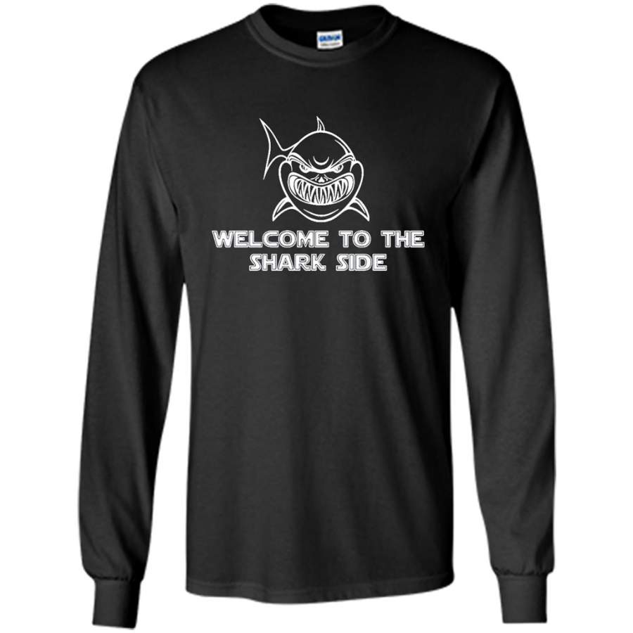 Welcome to the Shark Side Funny Gifts – Gildan Long Sleeve Shirt