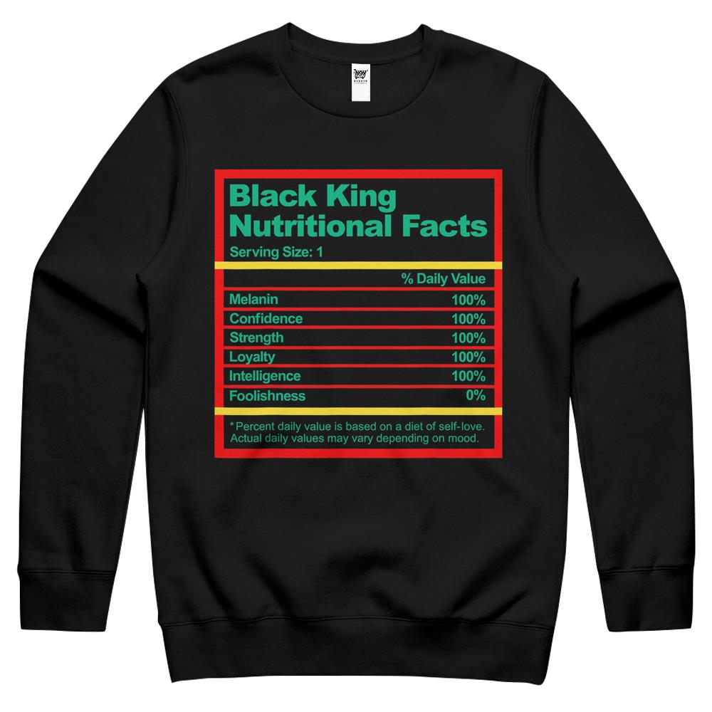 Nutritional Facts Shirt, Nutritional Facts Crewneck Sweatshirt, Black King Nutrition Facts Shirt, Black King Nutritional Facts Men Dad Boys History Month Crewneck Sweatshirt