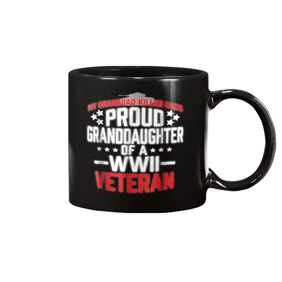 Proud Granddaughter Of A WWII Veteran Military Mug