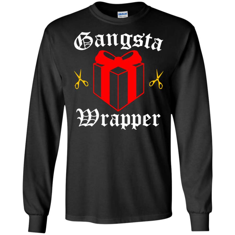 Gangsta Wrapper Christmas Holiday LS Shirt/Hoodie/Sweatshirt