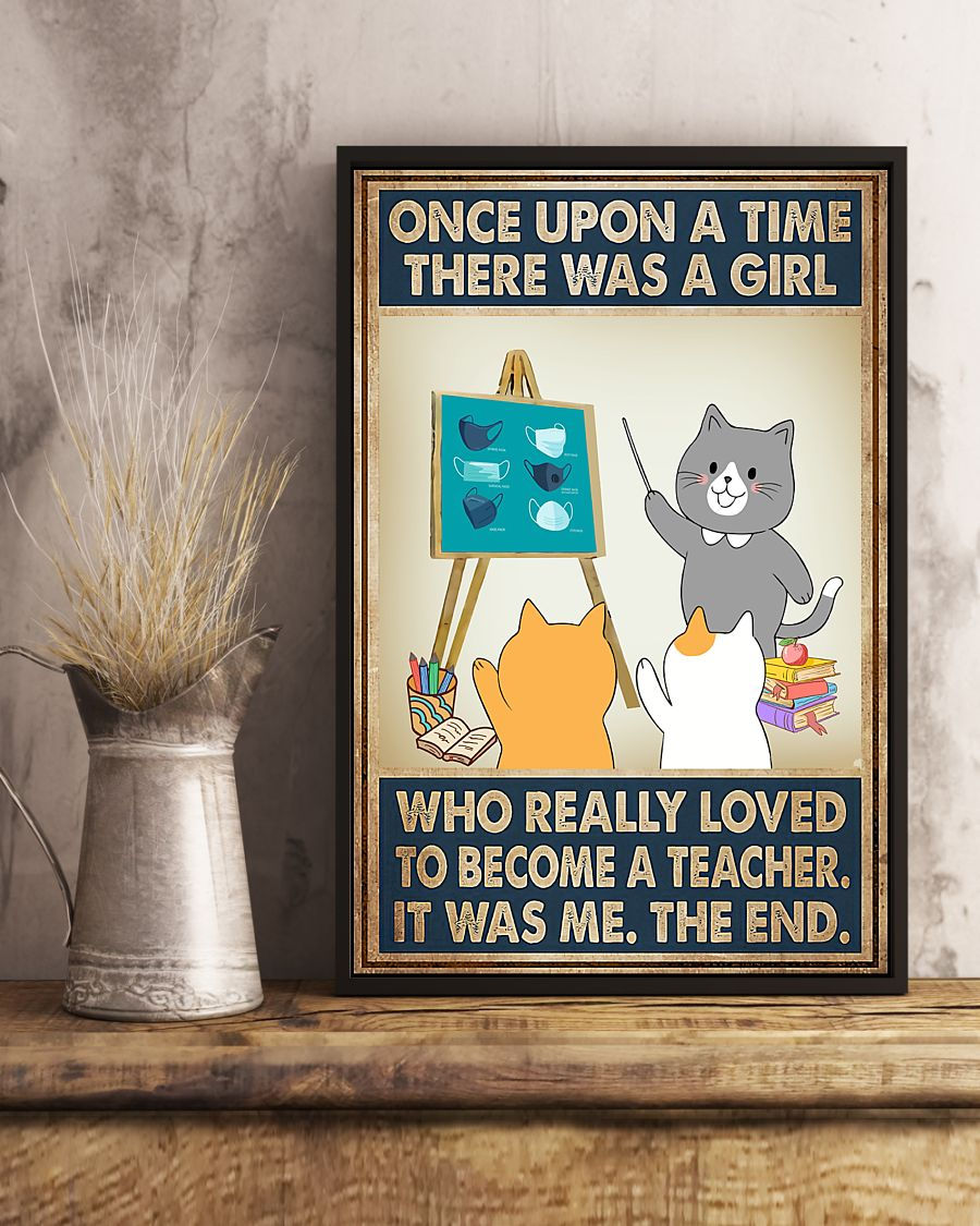 Teacher Cat Poster Once Upon A Time There Was A Girl Vintage Room Home Decor Wall Art Back To School Gifts Idea – Mostsuit