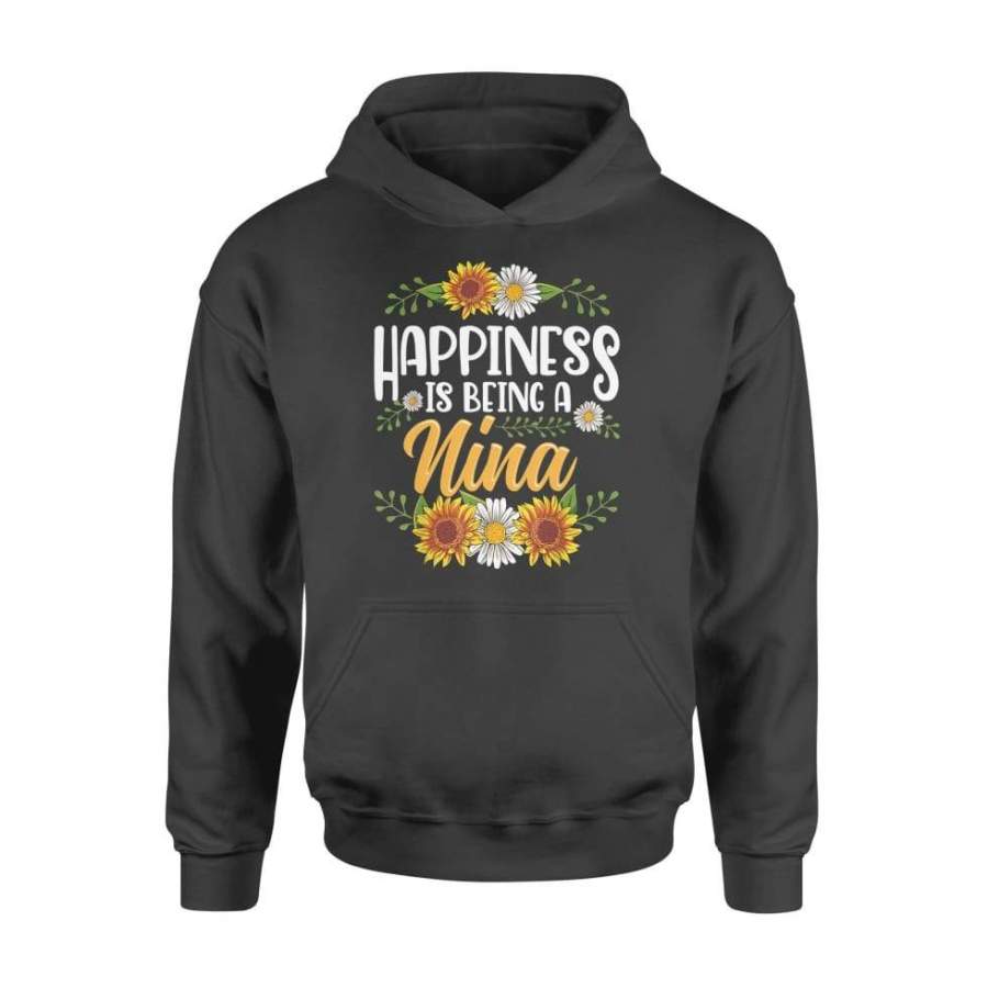 Happiness Is Being A Nina Shirt Thanksgiving Christmas – Standard Hoodie