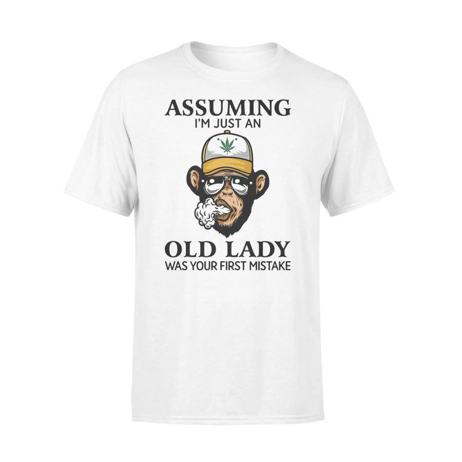 Monkey Assuming I’m Just An Old Lady Was Your First Mistake Shirt