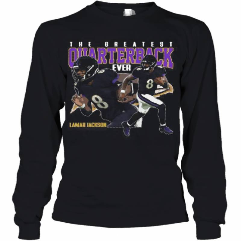 The Greatest Quarterback Ever Lamar Jackson 8 Baltimore Ravens Football Youth Long Sleeve