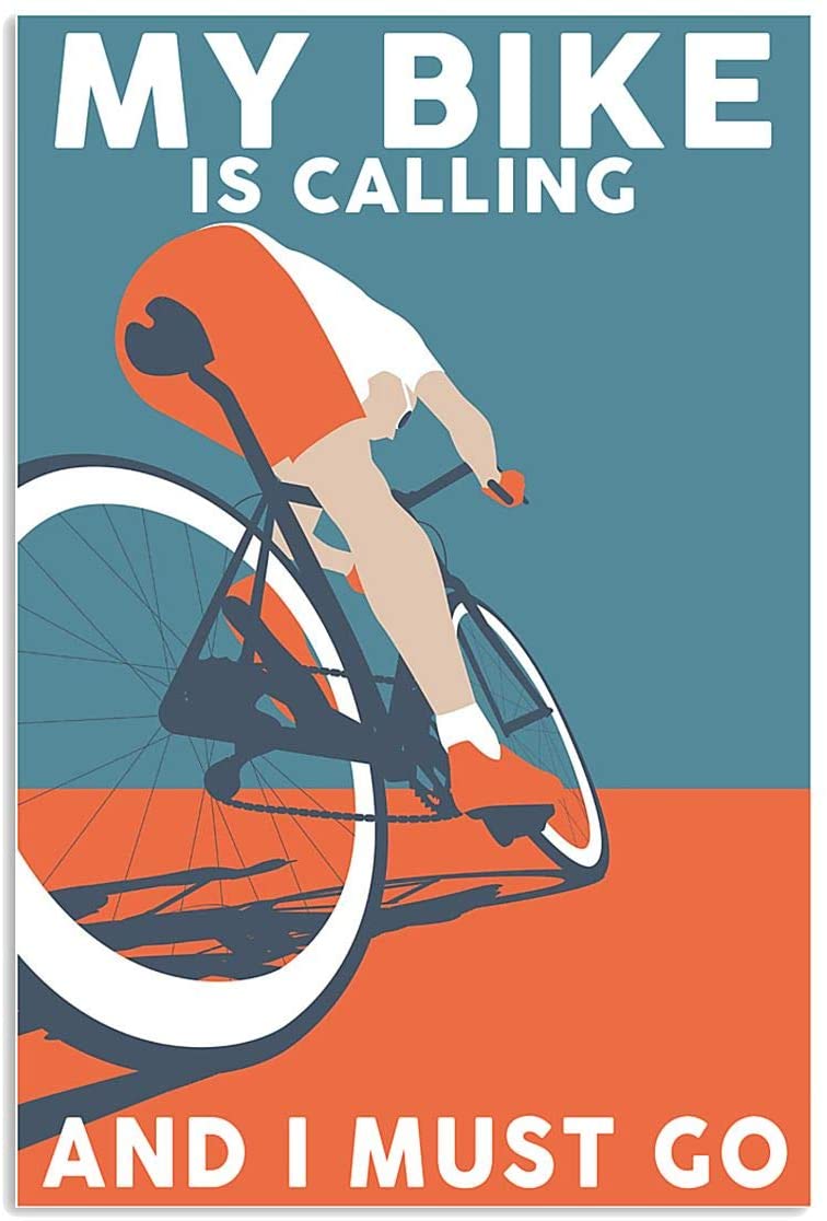 Vintage Cycling My Bike – My Bike Calling Must Go Poster Art Print      Home Decor Gift For Men Women Family Friend On Birthday Xmas