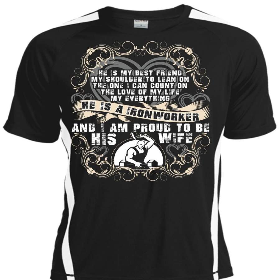 Proud To Be His Wife T Shirt, Being An Ironworker T Shirt, Cool Shirt