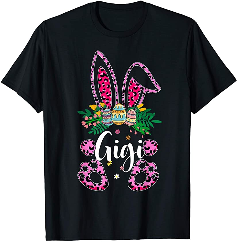 Mother’s Day Easter Flower Gigi Leopard Bunny Egg Hunting T-Shirt