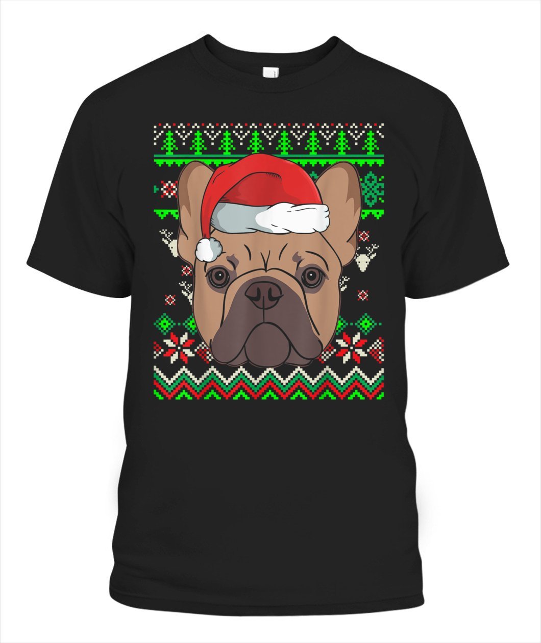 Animal Dog Ugly Christmas French Bulldog Unisex T Shirt | Adult | K3571