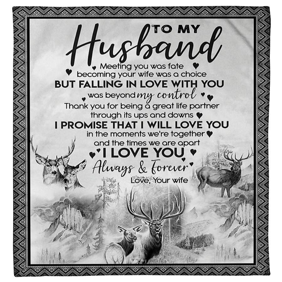 Hunter blanket gift to my husband – I promise that I will love you – Blanket