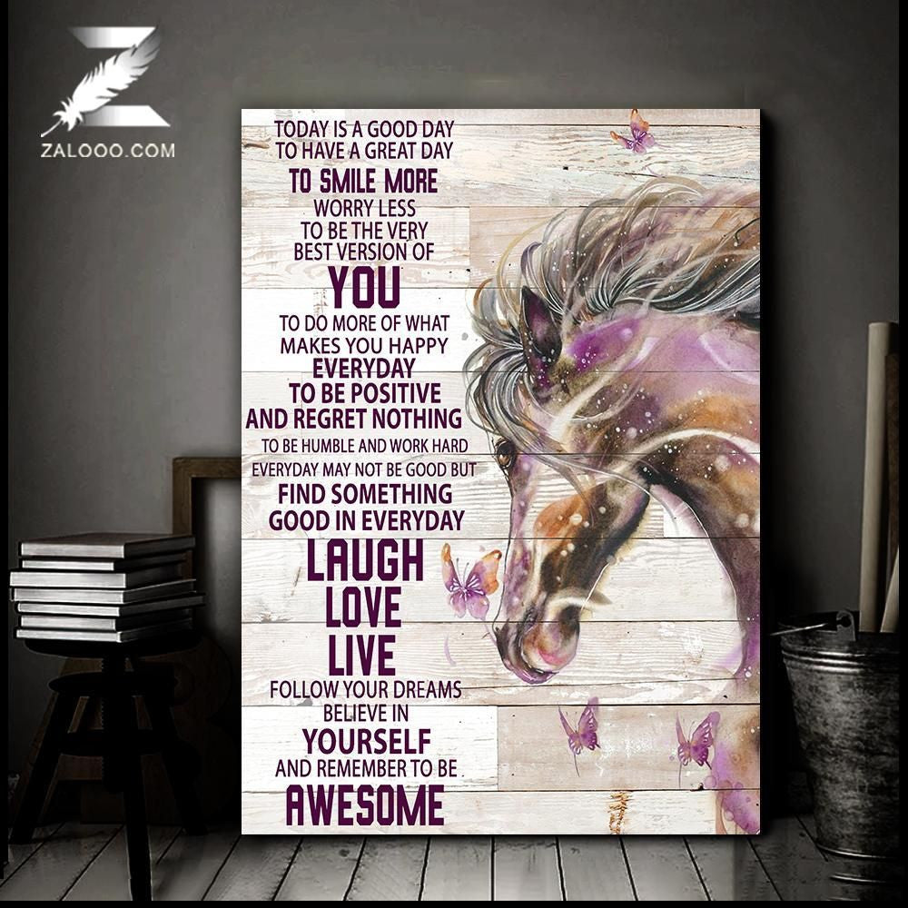 Canvas – Horse – Today Is A Good Day Gift For Family, Wall Art Decor, Canvas Print, Home Decor